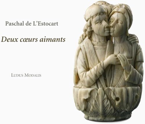 Paschal de LEstocart - : Deux Coeurs Aimants - CD image 1