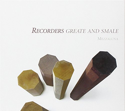 Antoine de Fevin - Recorders Greate and Smale - CD image 1