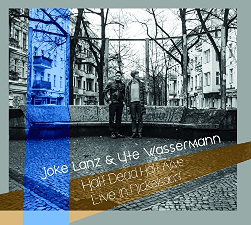 LANZ  JOKE & UTE WAS - HALF DEAD HALF ALIVE (LIVE IN - CD image 1