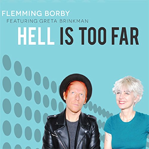 BORBY - HELL IS TOO FAR - CD