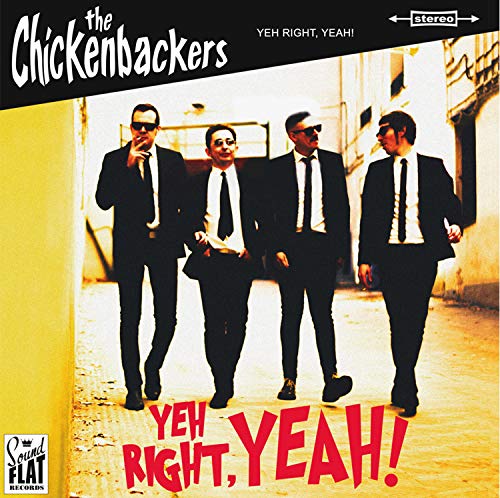 Chickenbackers - Yeh Right Yeah! - Vinyl Record 12 Album" image 1