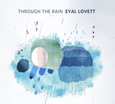 Lovett Eyal - Throug - EYAL LOVETT - THROUGH THE RAIN CD (PREORDER FOR image 1