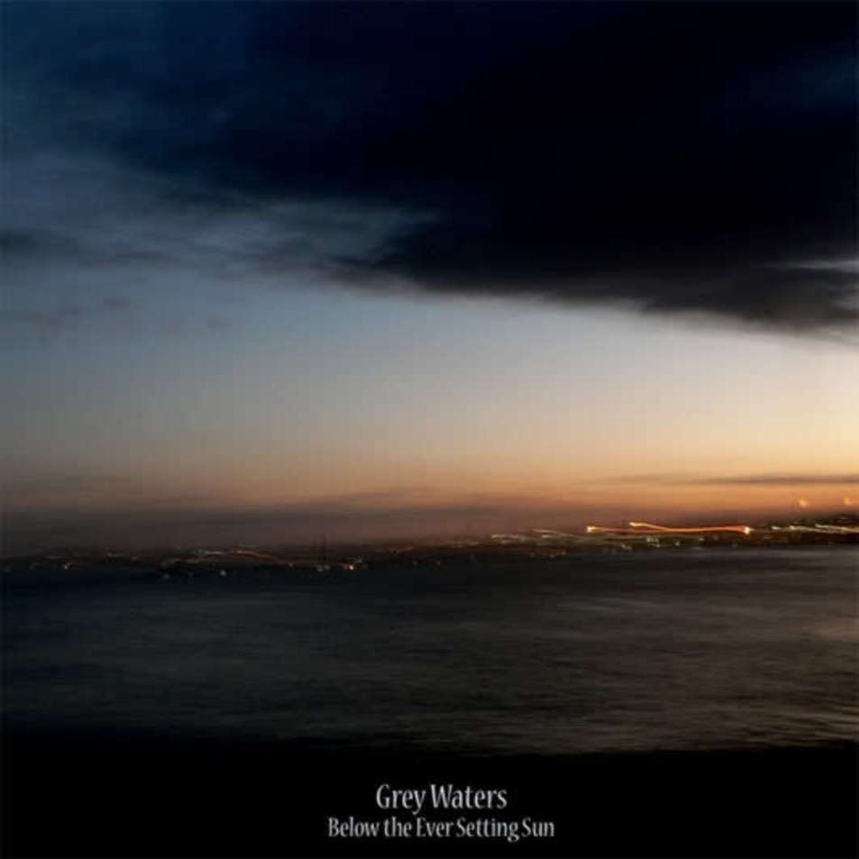 GREY WATERS - BELOW THE EVER SETTING SUN - Vinyl Record image 1