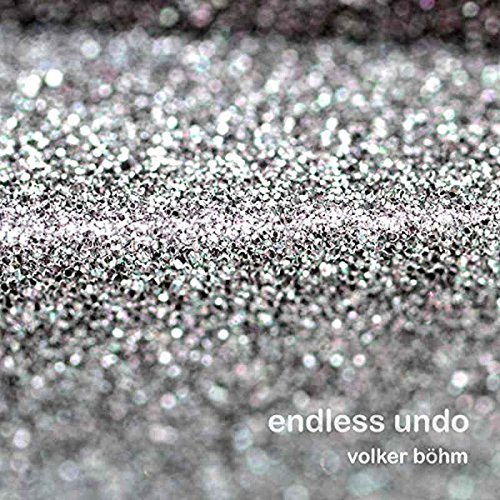 Volker Bohm - Endless Undo - CD image 1