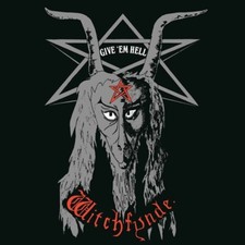 WITCHFYNDE - GIVE 'EM HELL - CDD image 1