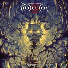 PROTECTOR - EXCESSIVE OUTBURST OF DEPRAVITY - Vinyl Record image 2