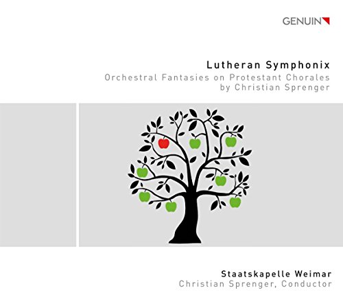 Staatskapelle Weimar - Lutheran Symphonix (Orchestral Fantasies On Prote image 1