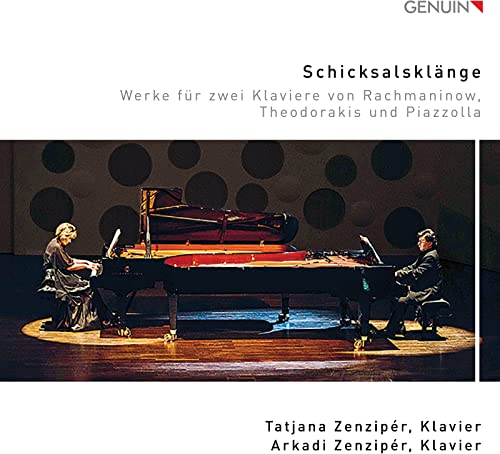 Sergei Rachmaninov - Schicksalsklänge: Werke Für Zwei Klaviere Von R