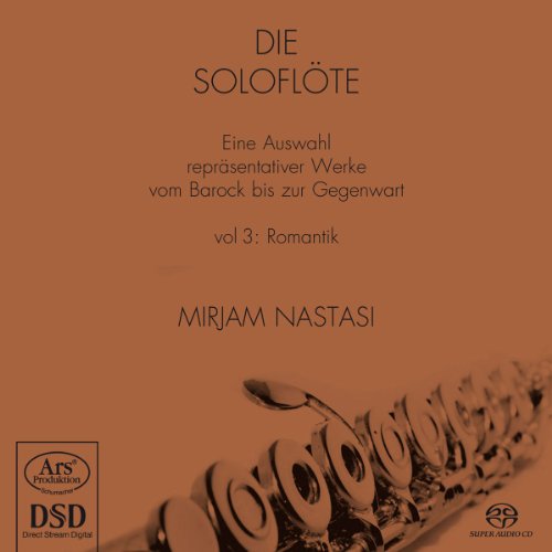 NASTASI  MIRJAM - SOLO FLUTE VOL.3 - ROMANTI - CD image 1