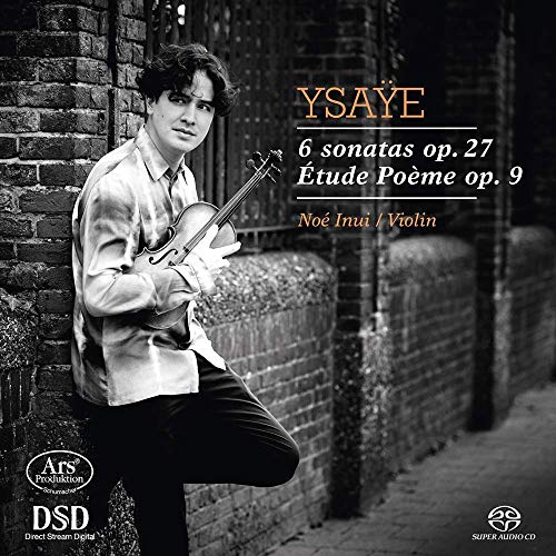Eugene YsaÃ¿e - Eugène Ysaÿe: 6 Sonatas Op. 27/Études-Poème Op. image 1