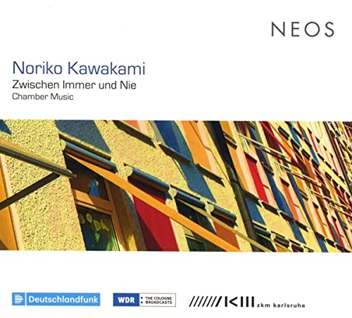Noriko Kawakami: Zwischen Immer Und Nie - Chamber Music - CD image 1