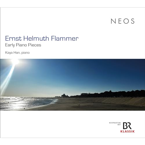 ERNST HELMUTH FLAMMER: EARLY PIANO PIECES