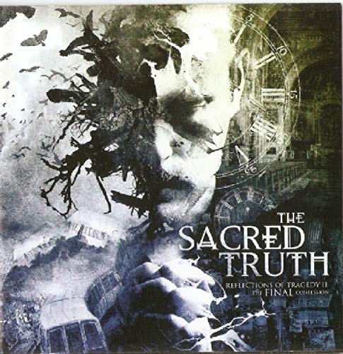 SACRED TRUTH - REFLECTIONS OF TRAGEDY II - FINAL CONFESSION - CD image 2