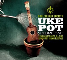Ukulele Dub Society - Uke Pot - CD image 1