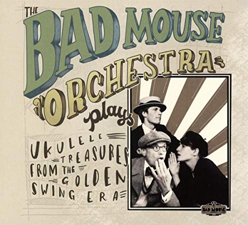 BAD MOUSE ORCHESTRA - UKULELE TREASURES - CD image 1