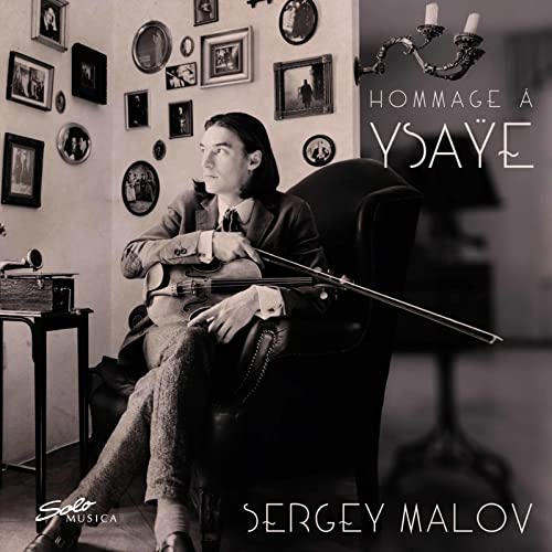 SERGEY MALOV - HOMMAGE A YSAYE - CD image 1