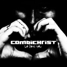 COMBICHRIST - WE LOVE YOU - CD image 1