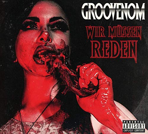 GrooVenoM - Wir Müssen Reden - CD image 1