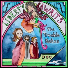 TROUBLE NOTES - LIBERTY AWAITS - Vinyl Record image 1