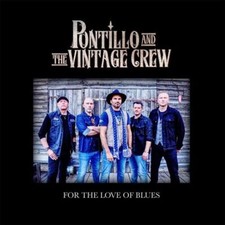 PONTILLO AND THE VIN - FOR THE LOVE OF BLUES - CD image 1