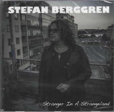 STEFAN BERGGREN - STRANGER IN A STRANGELAND - CD image 1