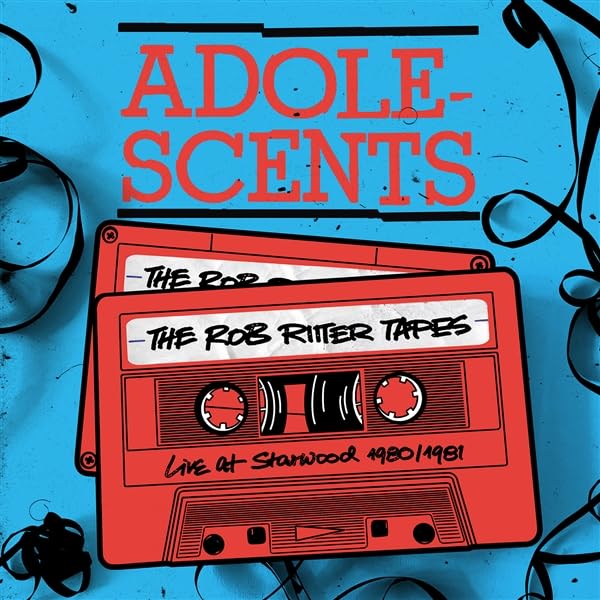 ADOLESCENTS - ROB RITTER TAPES - LIVE AT STARWOOD 1980/1981 (2CD.DIGI) image 1