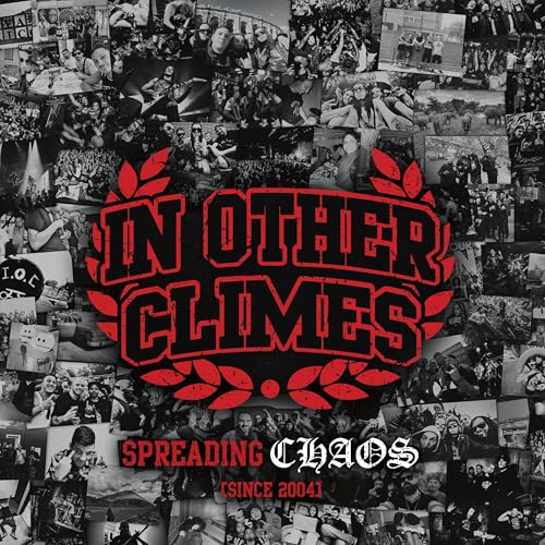 IN OTHER CLIMES - SPREADING CHAOS (SINCE 2004) - DCD image 1