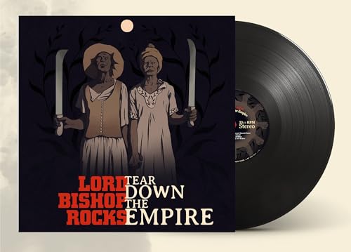 LORD BISHOP ROCKS - TEAR DOWN THE EMPIRE - Vinyl Record image 1