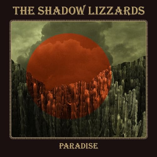 SHADOW LIZZARDS - PARADISE - CDD image 1