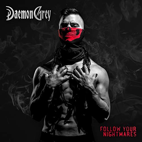 DAEMON GREY - FOLLOW YOUR NIGHTMARES - CD image 1
