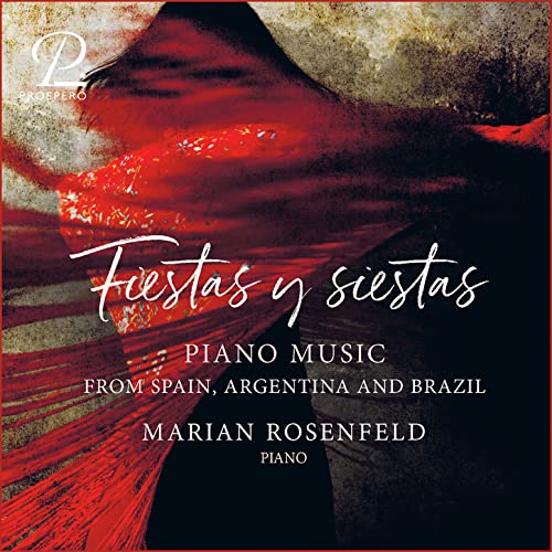 GINASTERA / ROSENFEL - Marian Rosenfeld - Fiestas y Siestas: Works for S image 1
