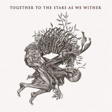 TOGETHER TO THE STAR - AS WE WITHER (LTD.DIGI) - CD image 1