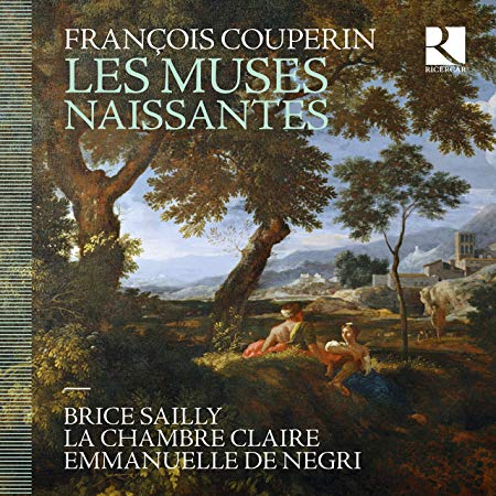 François Couperin: Les Muses Naissantes