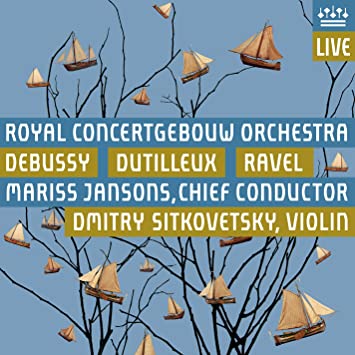 Concertgebouworkest - Debussy - Dutilleux - Ravel - SACD image 1