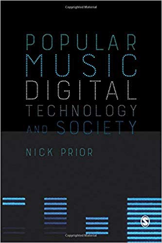 Popular Music, Digital Technology and Society