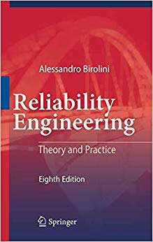 Reliability Engineering : Theory and Practice