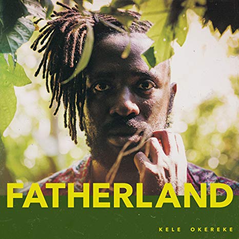 Kele Okereke - Fatherland - CD image 1