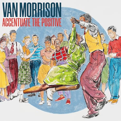 Van Morrison - Accentuate the Positive - 2CD image 2