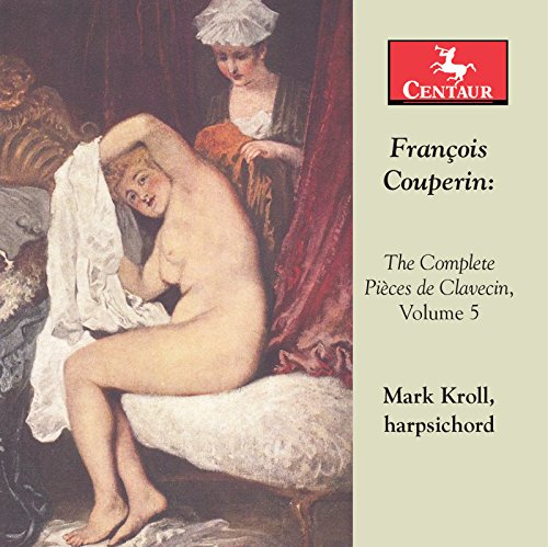 Francois Couperin - : The Complete Pieces De Calvecin - CD image 1