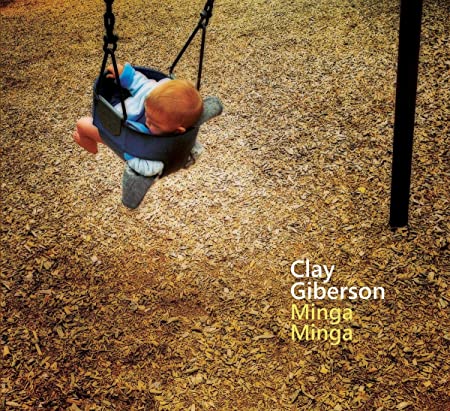 GIBERSON CLAY - MINGA MINGA - CD image 1
