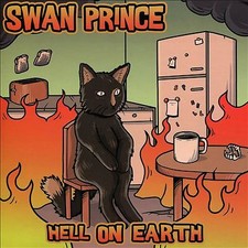 SWAN PRINCE - HELL ON EARTH - CD image 1