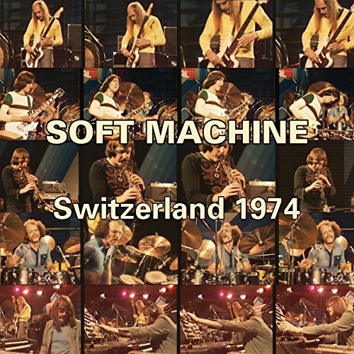 Soft Machine - Switzerland 1974 - CD image 1