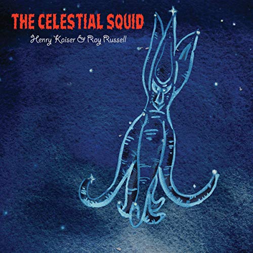 Henry Kaiser - Celestial Squid - CD image 1