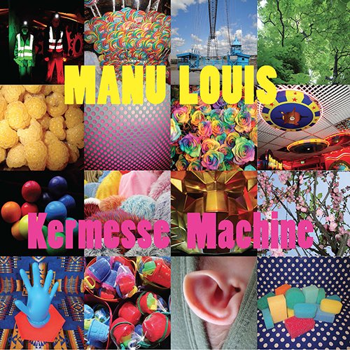 LOUIS - KERMESSE MACHINE - CD