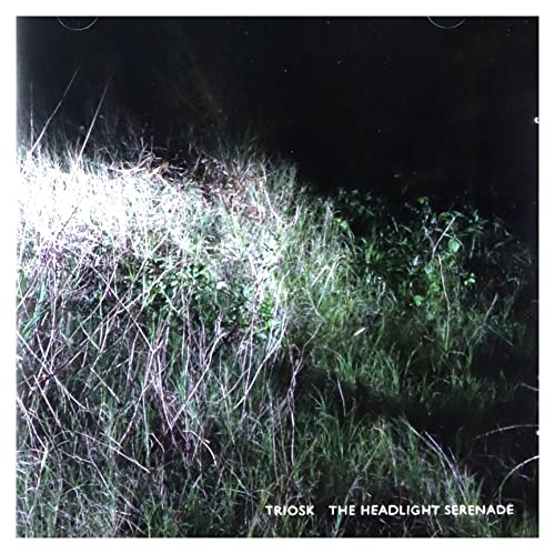 Triosk - Headlight Serenade - CD image 1