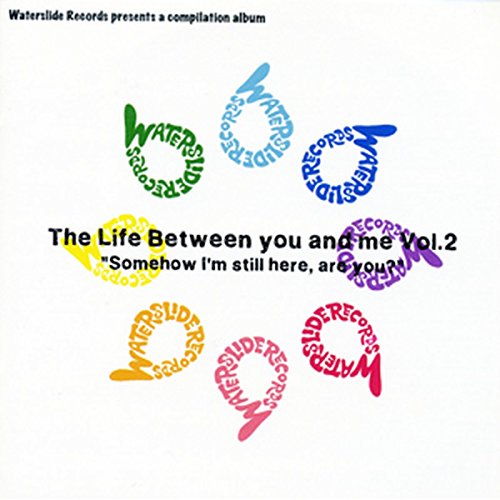VARIOUS ARTISTS - LIFE BETWEEN YOU AND ME VOLUME 2 - CD image 1