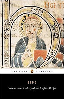 Ecclesiastical History of the English People : With Bede's Letter to Egbert and Cuthbert's Letter on the Death of Bede