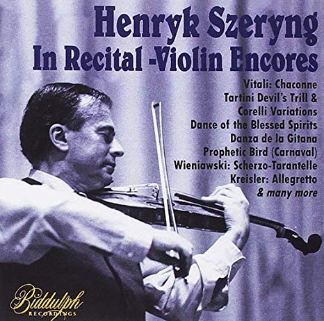 Henryk Szeryng: In Recital - Violin Encores