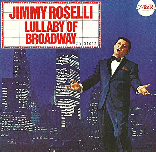 Jimmy Roselli - Lullaby of Broadway - CD image 1