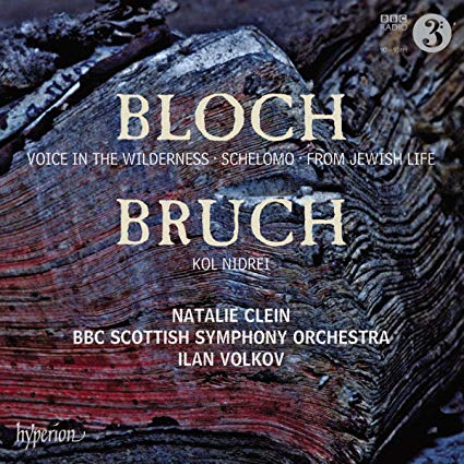 Bloch: Voice In The Wilderness • Schelomo • From Jewish Life / Bruch: Kol Nidrei